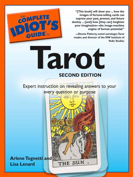 Title details for The Complete Idiot's Guide to Tarot by Arlene Tognetti - Wait list